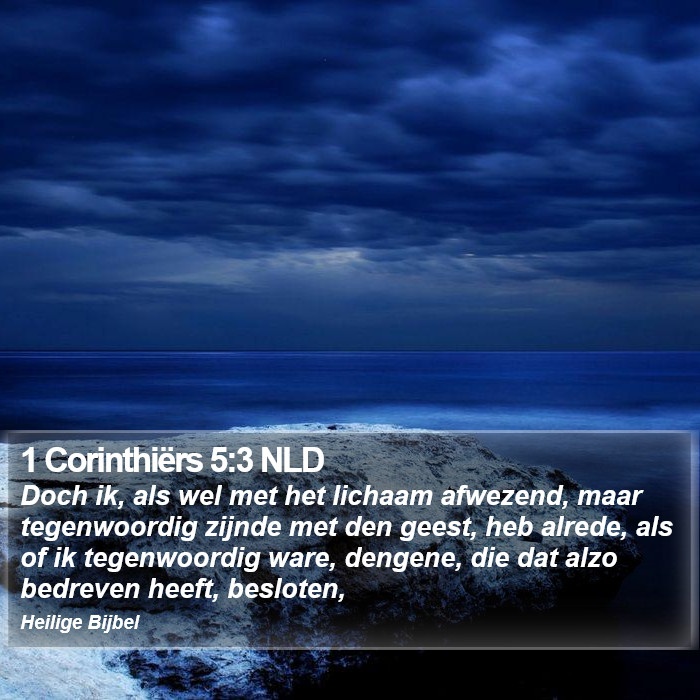 1 Corinthiërs 5:3 NLD Bible Study