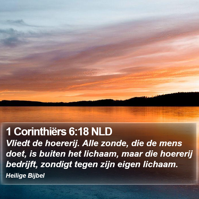 1 Corinthiërs 6:18 NLD Bible Study