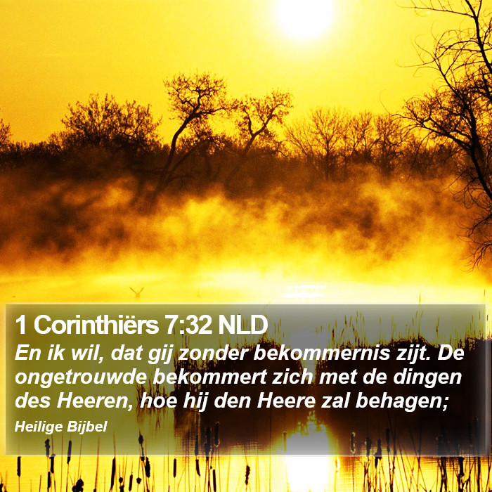 1 Corinthiërs 7:32 NLD Bible Study