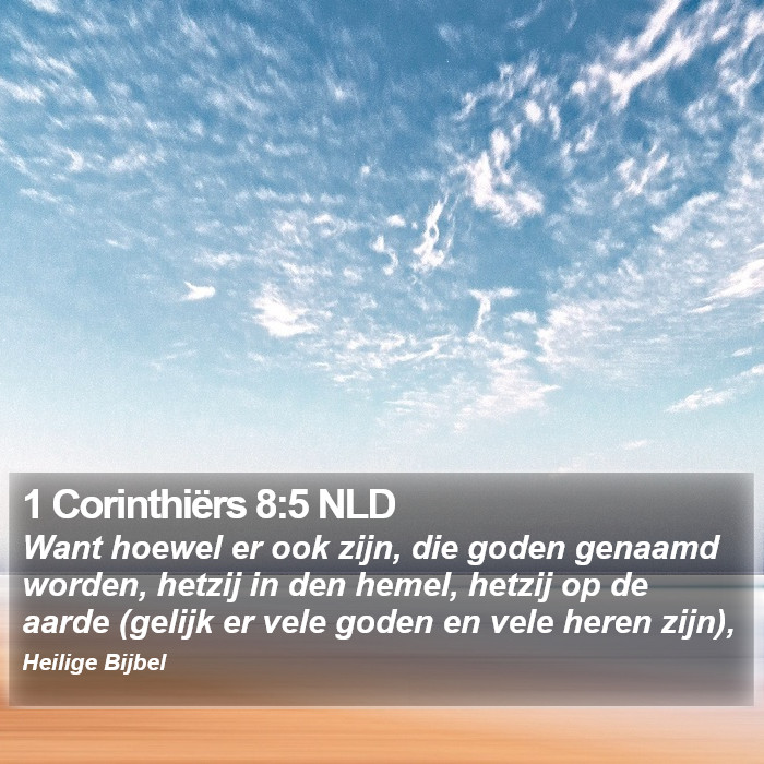 1 Corinthiërs 8:5 NLD Bible Study
