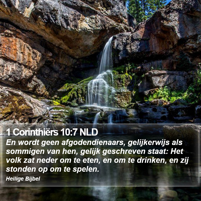 1 Corinthiërs 10:7 NLD Bible Study