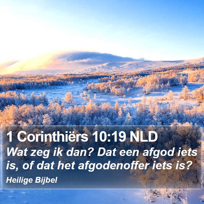 1 Corinthiërs 10:19 NLD Bible Study