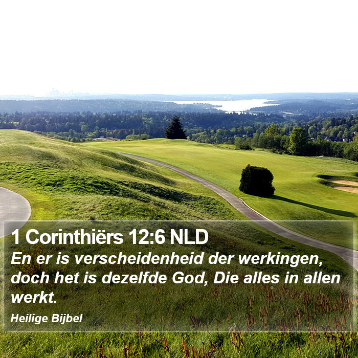 1 Corinthiërs 12:6 NLD Bible Study