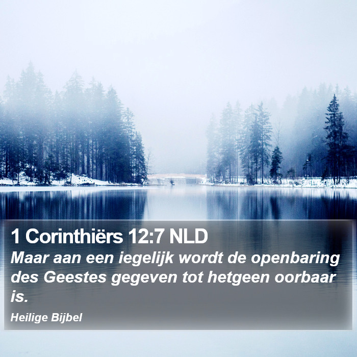1 Corinthiërs 12:7 NLD Bible Study