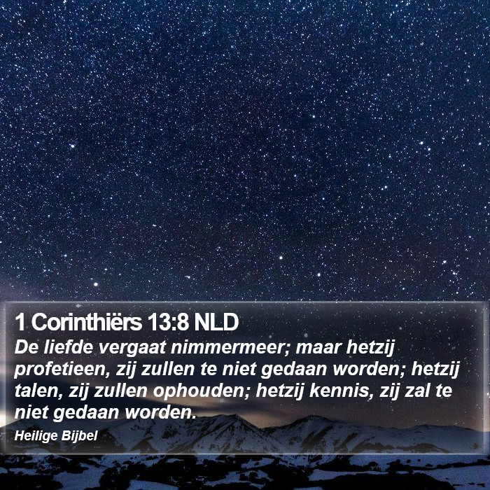 1 Corinthiërs 13:8 NLD Bible Study