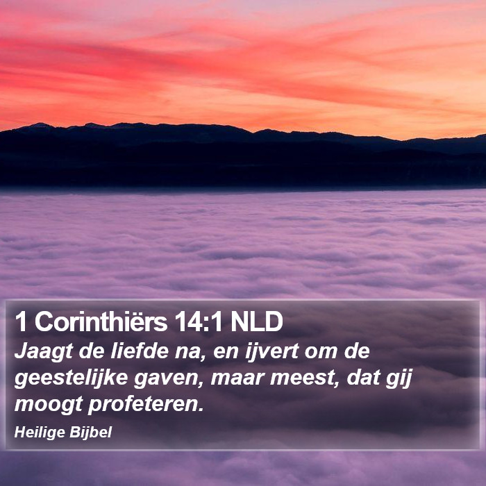 1 Corinthiërs 14:1 NLD Bible Study