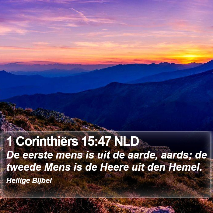 1 Corinthiërs 15:47 NLD Bible Study
