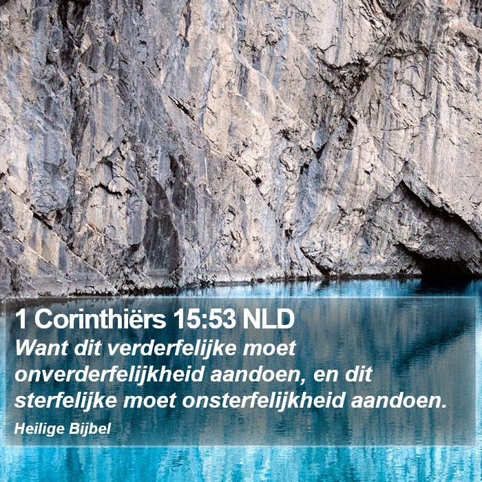 1 Corinthiërs 15:53 NLD Bible Study