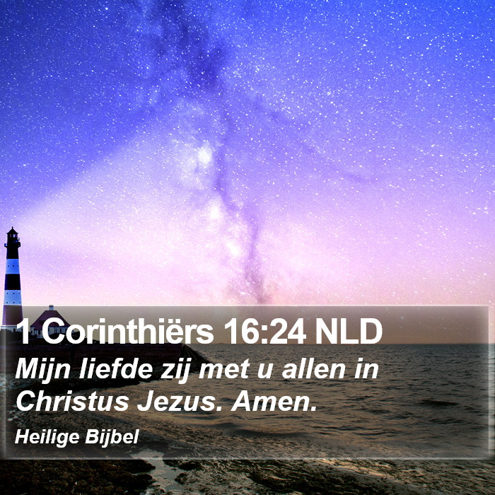 1 Corinthiërs 16:24 NLD Bible Study
