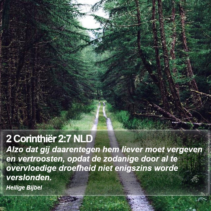 2 Corinthiër 2:7 NLD Bible Study