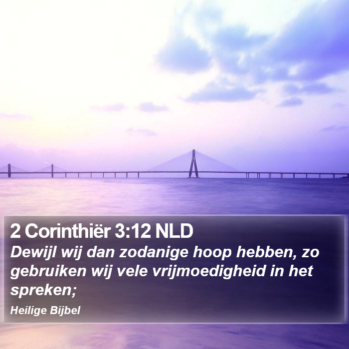 2 Corinthiër 3:12 NLD Bible Study