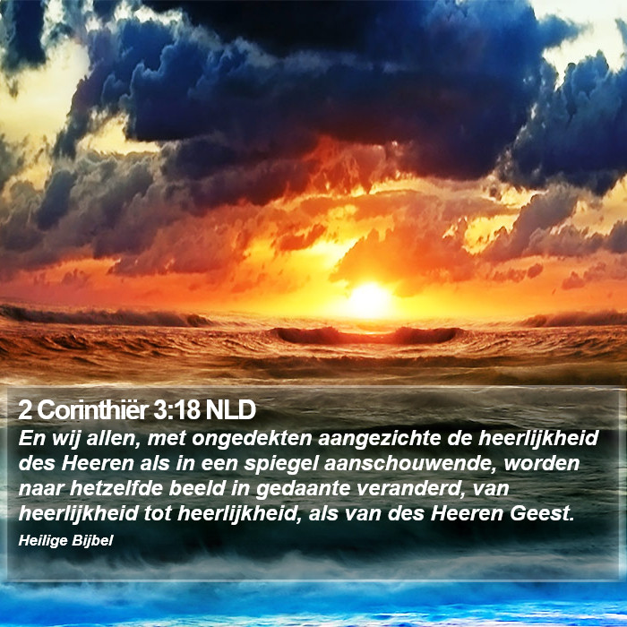 2 Corinthiër 3:18 NLD Bible Study