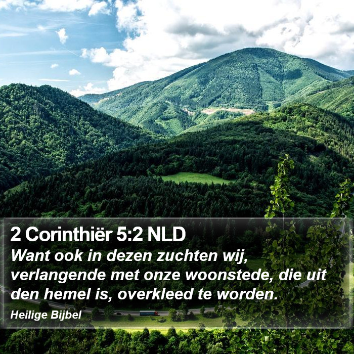 2 Corinthiër 5:2 NLD Bible Study
