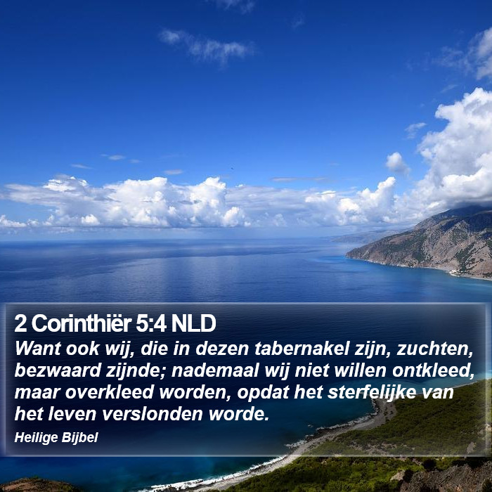 2 Corinthiër 5:4 NLD Bible Study