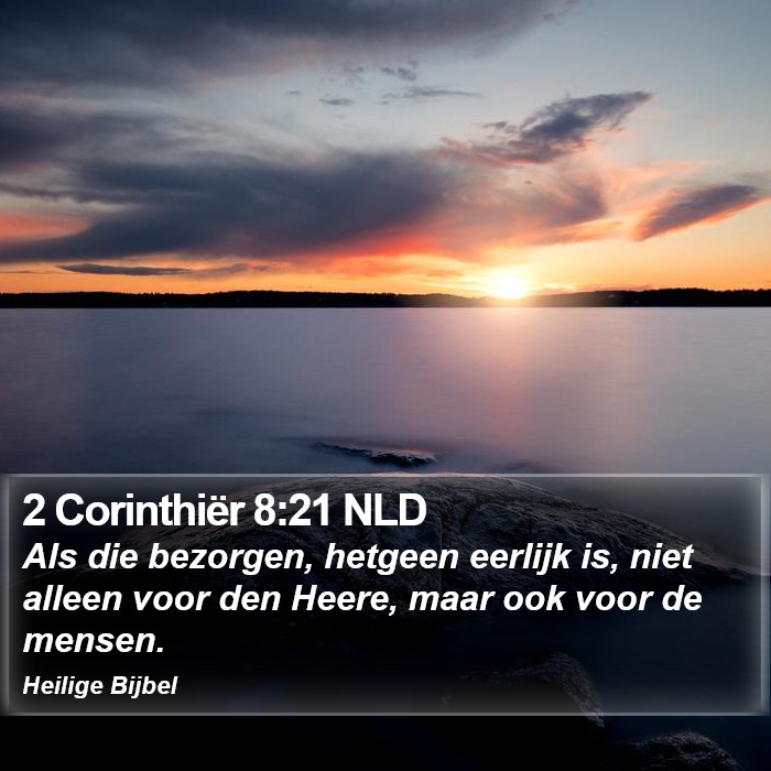 2 Corinthiër 8:21 NLD Bible Study