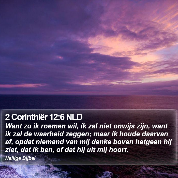 2 Corinthiër 12:6 NLD Bible Study