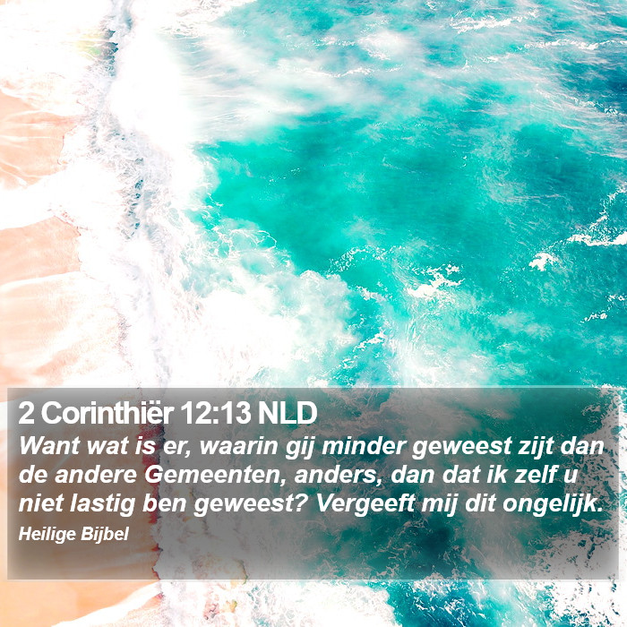 2 Corinthiër 12:13 NLD Bible Study