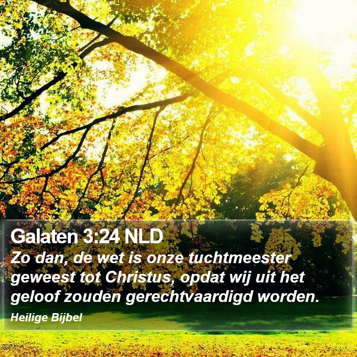 Galaten 3:24 NLD Bible Study