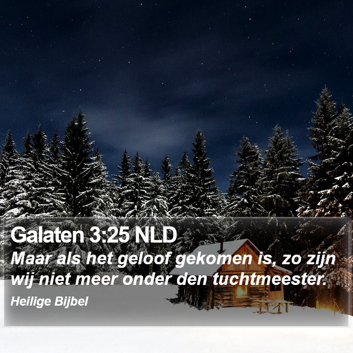 Galaten 3:25 NLD Bible Study