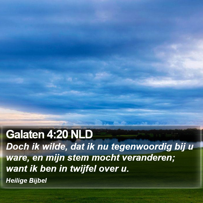 Galaten 4:20 NLD Bible Study