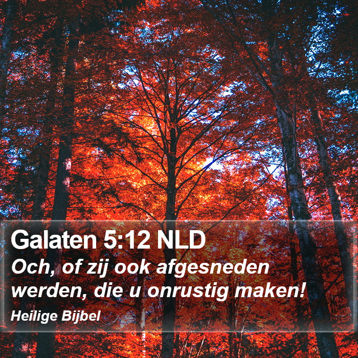 Galaten 5:12 NLD Bible Study