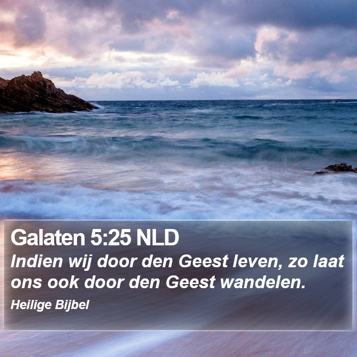 Galaten 5:25 NLD Bible Study