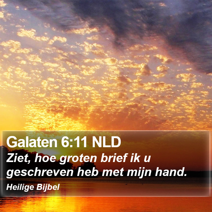 Galaten 6:11 NLD Bible Study