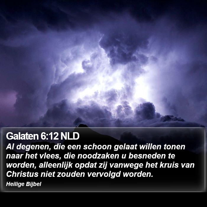 Galaten 6:12 NLD Bible Study