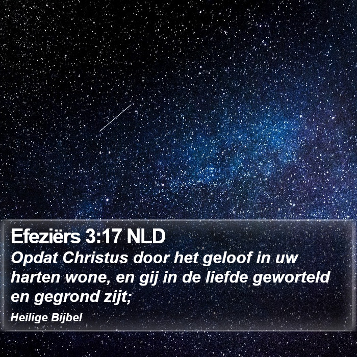 Efeziërs 3:17 NLD Bible Study