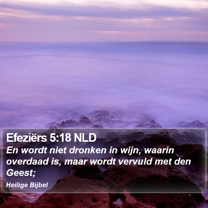 Efeziërs 5:18 NLD Bible Study