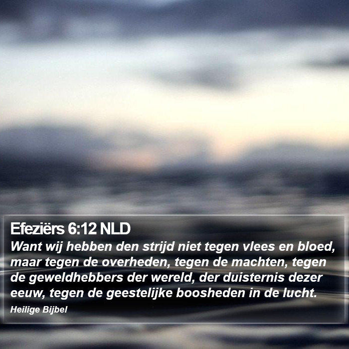 Efeziërs 6:12 NLD Bible Study