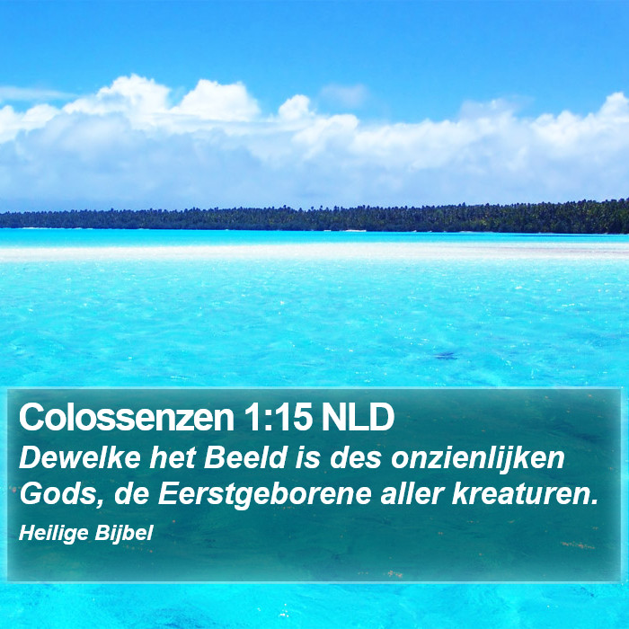 Colossenzen 1:15 NLD Bible Study