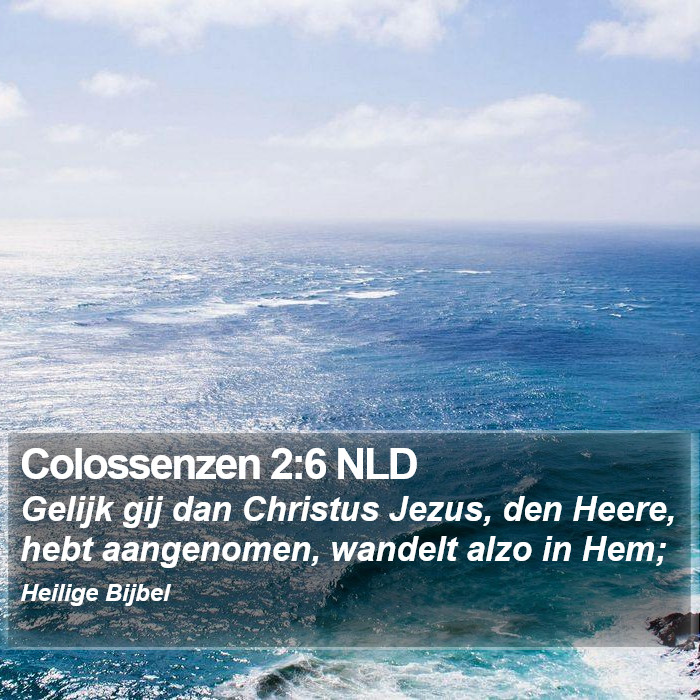 Colossenzen 2:6 NLD Bible Study