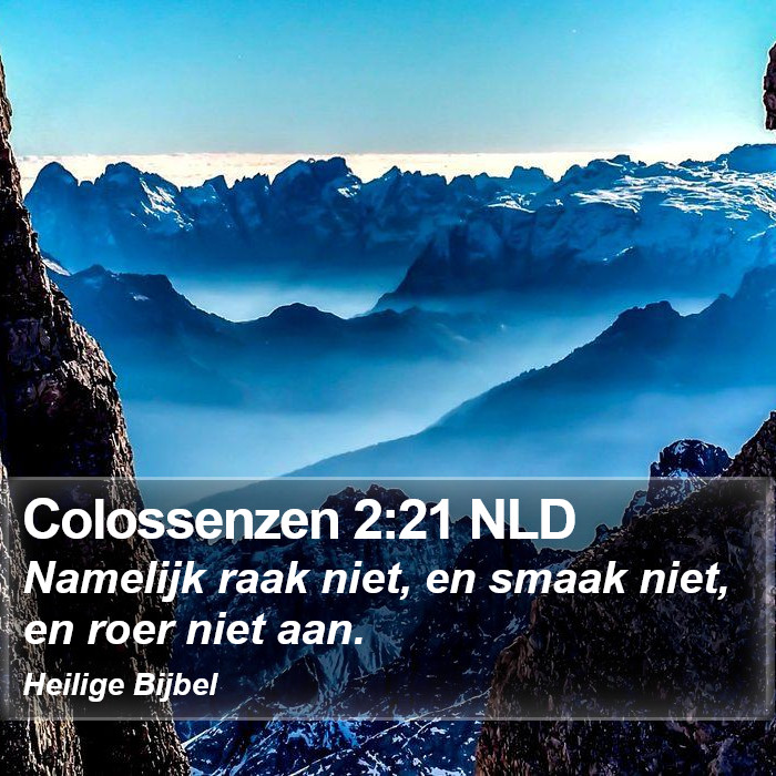 Colossenzen 2:21 NLD Bible Study