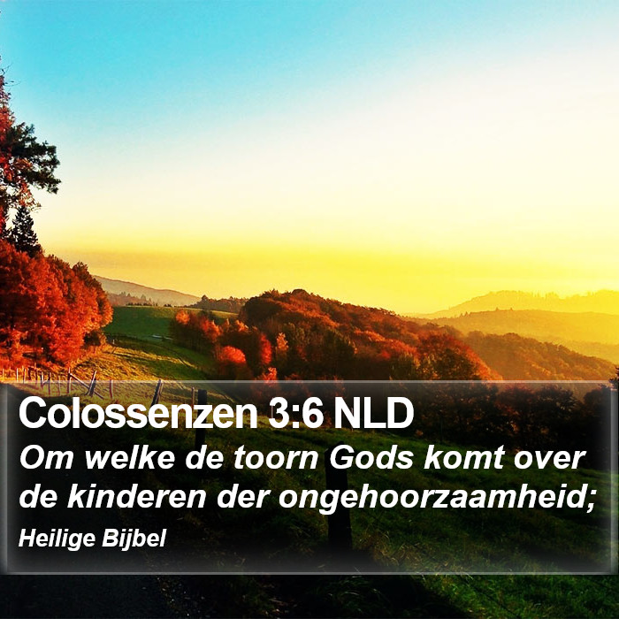 Colossenzen 3:6 NLD Bible Study