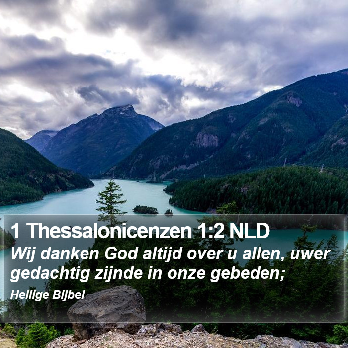 1 Thessalonicenzen 1:2 NLD Bible Study