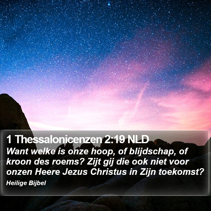 1 Thessalonicenzen 2:19 NLD Bible Study