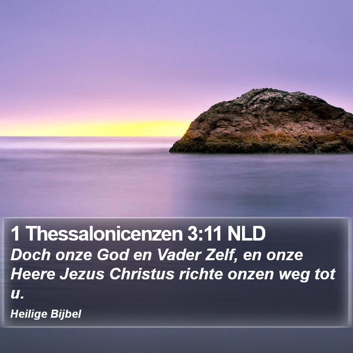 1 Thessalonicenzen 3:11 NLD Bible Study