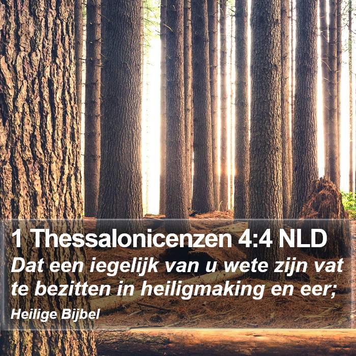 1 Thessalonicenzen 4:4 NLD Bible Study