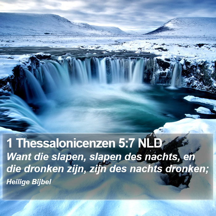 1 Thessalonicenzen 5:7 NLD Bible Study