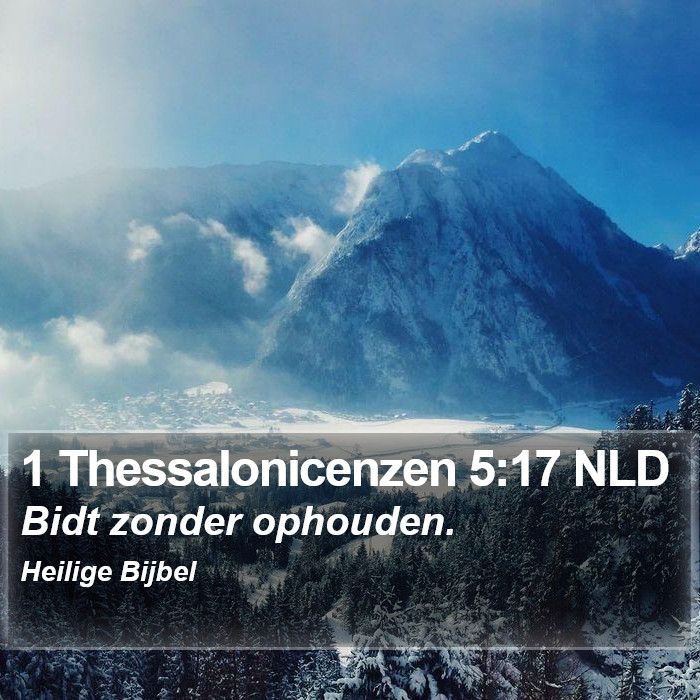 1 Thessalonicenzen 5:17 NLD Bible Study