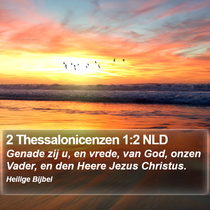 2 Thessalonicenzen 1:2 NLD Bible Study