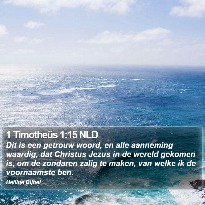 1 Timotheüs 1:15 NLD Bible Study