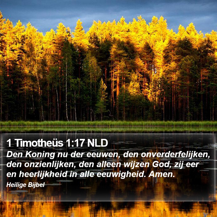 1 Timotheüs 1:17 NLD Bible Study