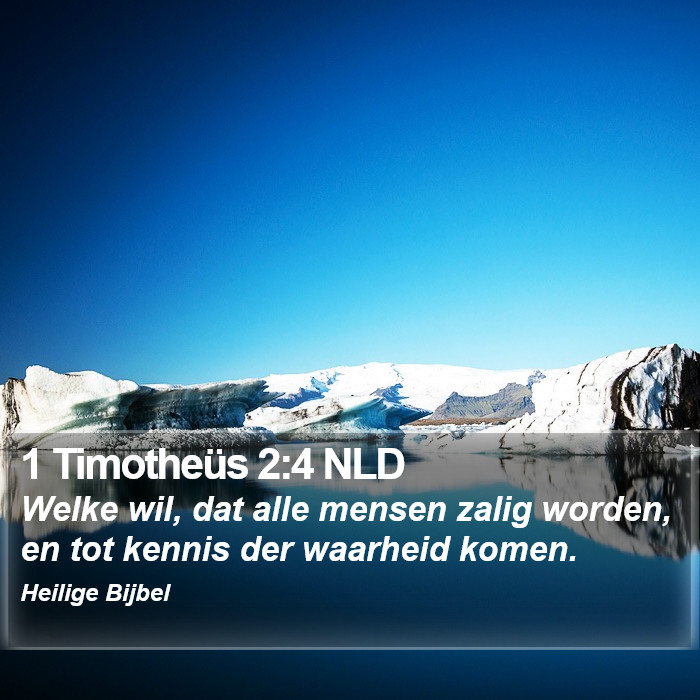 1 Timotheüs 2:4 NLD Bible Study