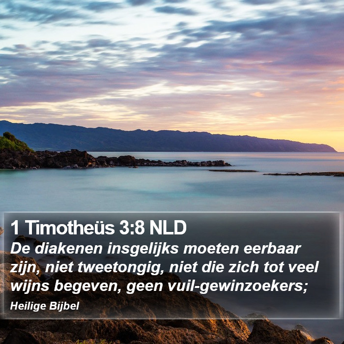 1 Timotheüs 3:8 NLD Bible Study