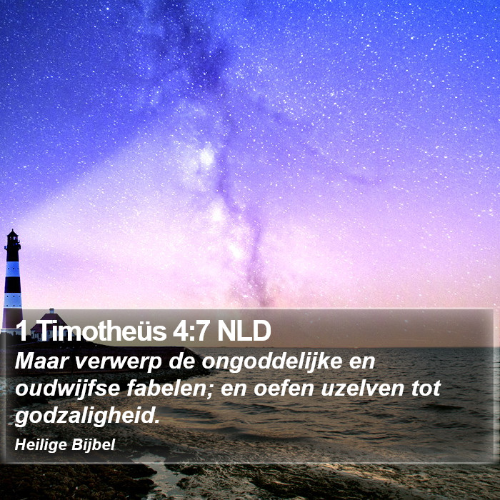 1 Timotheüs 4:7 NLD Bible Study