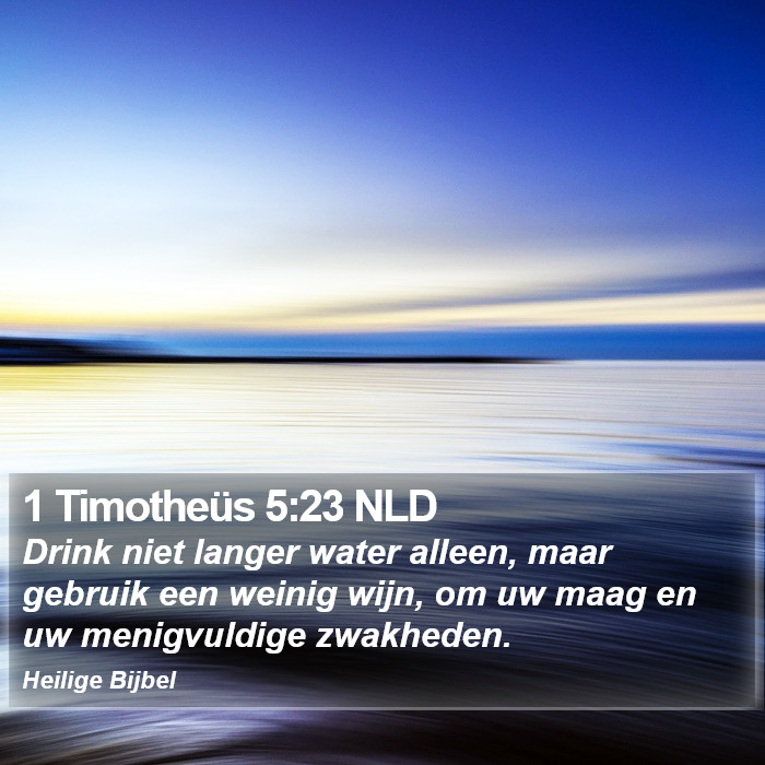 1 Timotheüs 5:23 NLD Bible Study