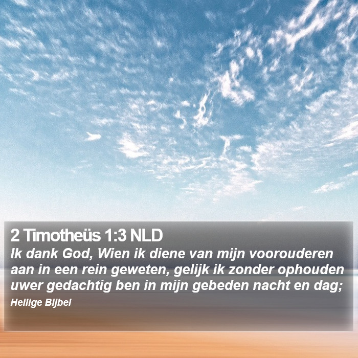 2 Timotheüs 1:3 NLD Bible Study