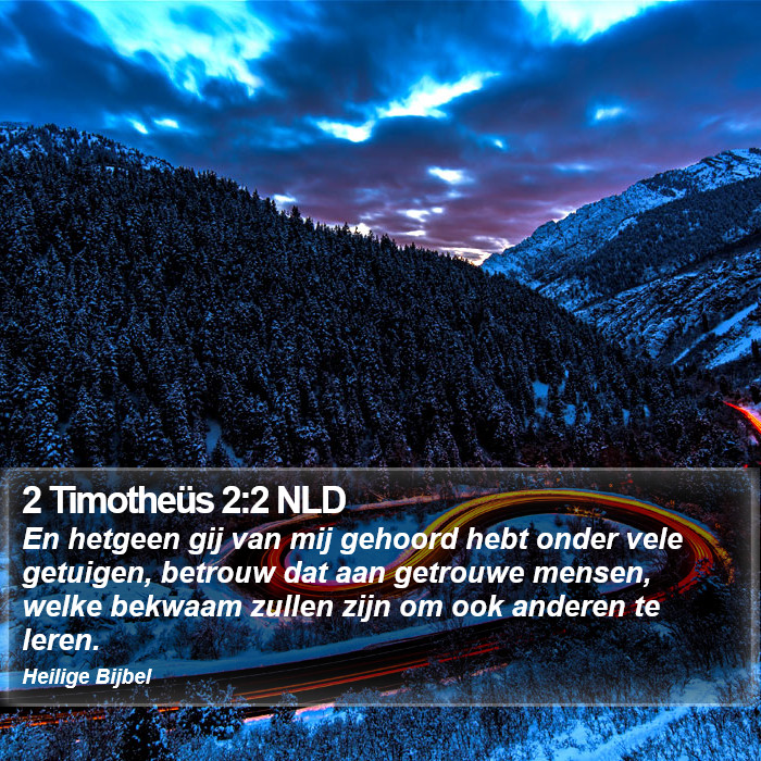 2 Timotheüs 2:2 NLD Bible Study